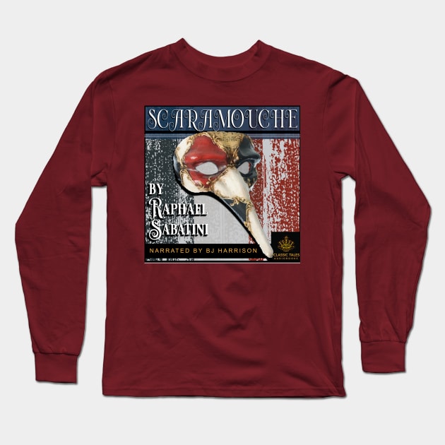 Scaramouche, the swashbuckling actor Long Sleeve T-Shirt by ClassicTales